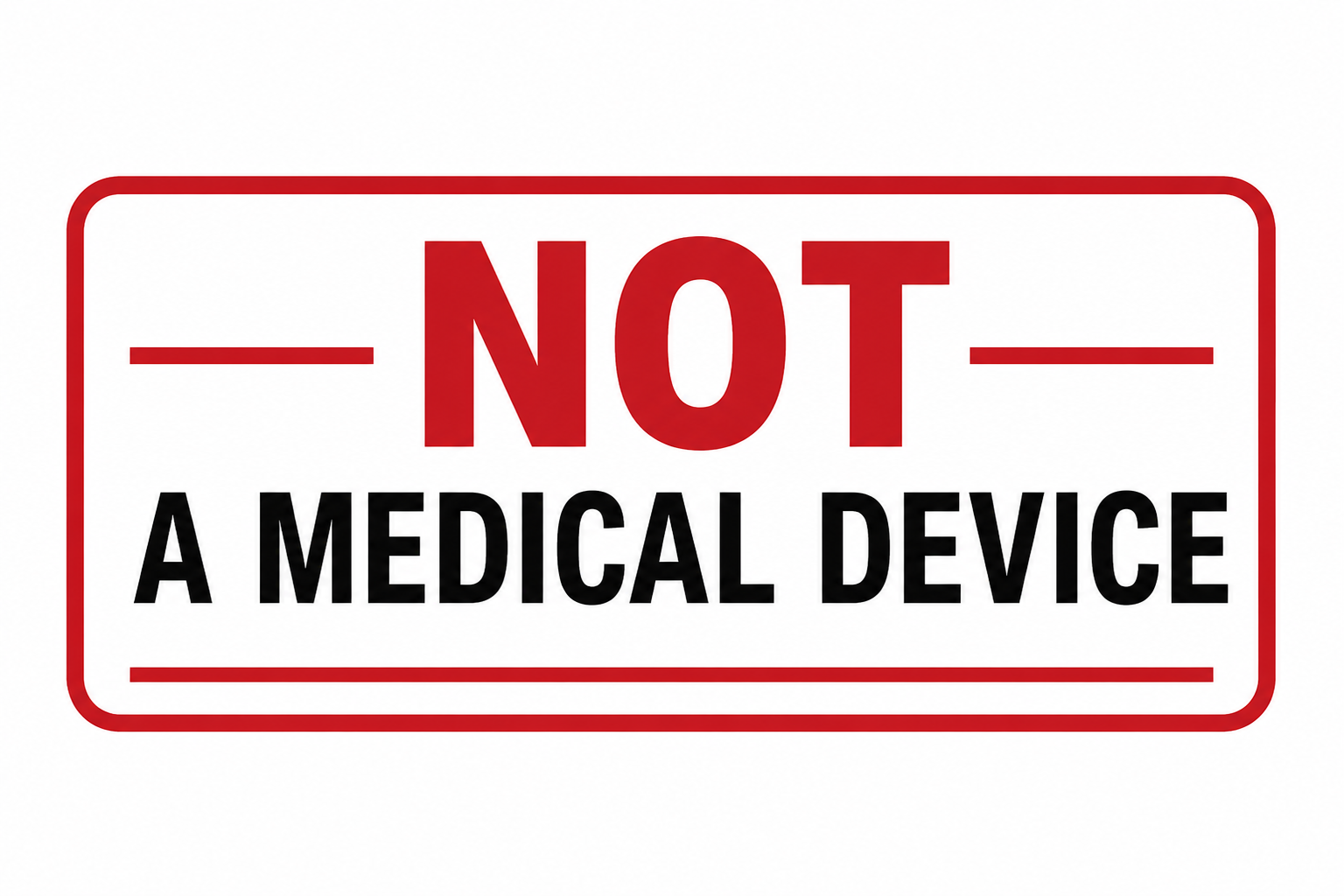 Not A Medical Device